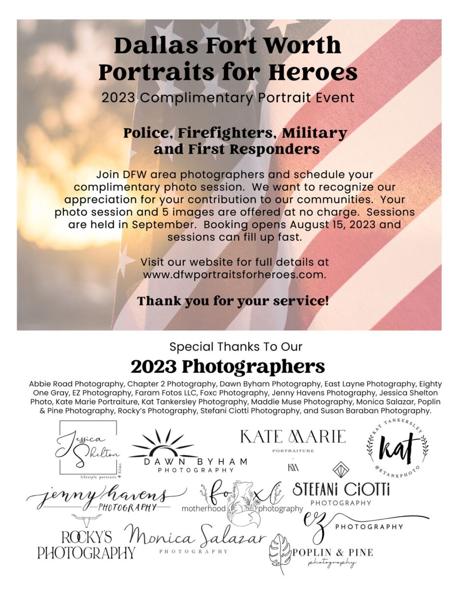 Flyer for the DFW portraits for heroes, police, firemen, military, first responders. A charity event for free portrait sessions in the month of september in dallas and fort worth texas.